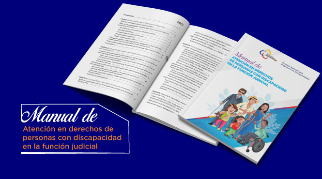 Manual de Atención en Derechos de Personas con Discapacidad en la Función Judicial