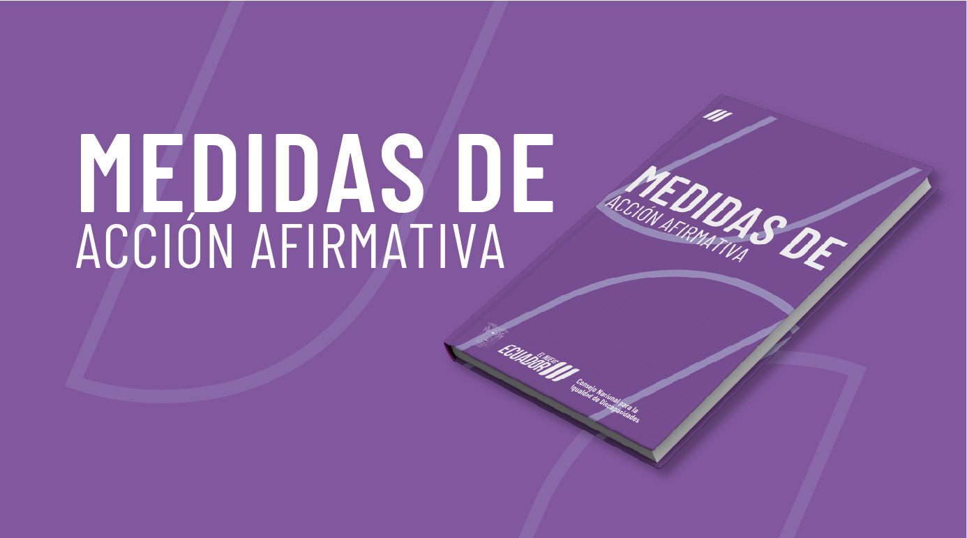 CONOCE LAS MEDIDAS DE ACCIÓN AFIRMATIVA